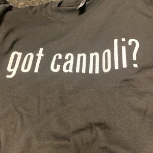 Boaggio's Tshirt - Got Cannoli